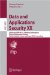Data and Applications Security XX : 20th Annual IFIP WG 11.3 Working Conference on Data And Applications Security, Sophia Antipolis, France, July 31-August 2, 2006, Proceedings cover