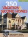 350 Vacation & Second Homes cover