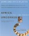 Africa Uncorked : Travels in Extreme Wine Territory cover
