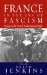 France in Era of Fascism : Essays on the French Authoritarian Right cover