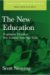 The New Education : Progressive Education One Hundred Years Ago Today cover
