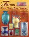Fenton Glass Made for Other Companies 1970-2005 : Identification & Value Guide cover
