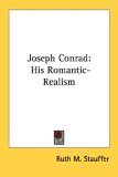 Joseph Conrad : His Romantic-Realism [Click for larger image]