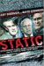 Static : Government Liars, Media Cheerleaders, and the People Who Fight Back cover