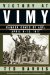 Victory at Vimy : Canada Comes of Age, April 9-12, 1917 cover