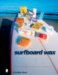 Surfboard Wax : A History cover