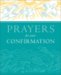 Prayers for Your Confirmation cover