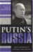 Putin's Russia : Past Imperfect, Future Uncertain cover