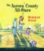 The Aurora County All-Stars cover
