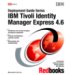 Deployment Guide Series : IBM Tivoli Identity Manager Express 4.6 cover