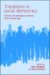 Transitions in Social Democracy : Cultural and Ideological Problems of the Golden Age cover