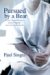 Pursued by a Bear : Or How I Endured Years of Medical Treatment and Lived to Write About It cover