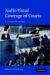 Audio-Visual Coverage of Courts cover