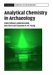 Analytical Chemistry In Archaeology cover