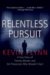 Relentless Pursuit : A True Story of Family, Murder, and the Prosecutor Who Wouldn't Quit cover