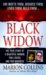 Black Widow : A Beautiful Woman, Two Lovers, Two Murders cover