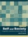 Self And Society : A Symbolic Interactionist Social Psychology cover