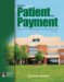 From Patient to Payment : Insurance Procedures for the Medical Office cover