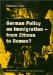 German Policy on Immigration-from Ethnos to Demos? cover