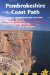 Pembrokeshire Coast Path : Amroth to Cardigan Planning, Places to Stay, Places to Eat includes 96 Large-Scale Walking Maps cover