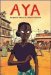 Aya : The Secrets Come Out cover