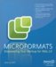 Microformats : Empowering Your Markup for Web 2.0 cover