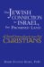 The Jewish Connection to Israel, the Promised Land : A Brief Introduction for Christians cover