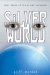 Silver World cover