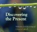 Discovering the Present cover