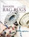 Favorite Rag Rugs : 45 Inspiring Weave Designs cover
