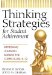 Thinking Strategies for Student Achievement : Improving Learning Across the Curriculum, K-12 cover