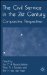 The Civil Service in the 21st Century : Comparative Perspectives cover
