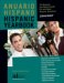 Anuario Hispano Hispanic Yearbook : The Resource And Referral Guide for And About Hispanic Americans 2006/2007 cover