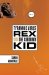 Tyrannosaurus Rex Versus the Corduroy Kid cover