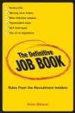 The Definitive Job Book : Rules from the Recruitment Insiders [Click for larger image]