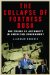 The Collapse of Fortress Bush : The Crisis of Authority in American Government cover