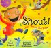 Shout! : Little Poems That Roar cover