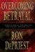  Overcoming Betrayal