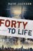 Forty to Life cover