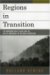 Regions in Transition : The Northern Great Plains and the Pacific Northwest in the Great Depression cover