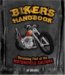 Biker's Handbook : Becoming Part of the Motorcycle Culture cover
