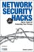 Network Security Hacks : Tips & Tools for Protecting Your Privacy cover