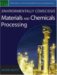 Environmentally Conscious Materials and Chemicals Processing cover