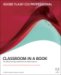  Adobe Flash CS3 Professional Classroom in a Book: The Official Training Workbook from Adobe Systems