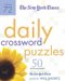 The New York Times Daily Crossword Puzzles : 50 Mid-level Puzzles from the Pages of the New York Times cover