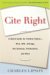 Cite Right : A Quick Guide to Citation Styles-mla, Apa, Chicago, the Sciences, Professions, and More cover