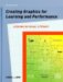 Creating Graphics for Learning and Performance : Lessons in Visual Literacy cover