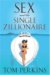  Sex And the Single Zillionaire