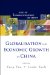 Globalisation And Economic Growth in China cover