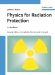 Physics for Radiation Protection : A Handbook cover